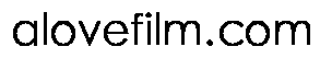 alovefilm.com